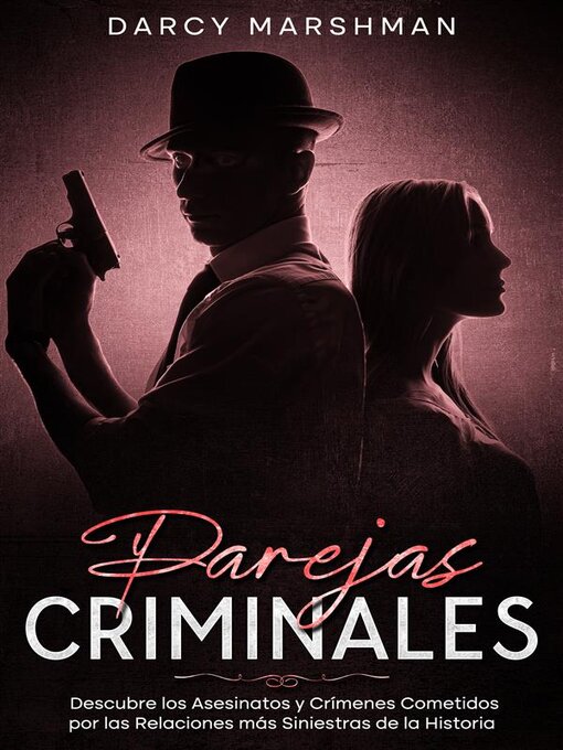 Title details for Parejas Criminales by Darcy Marshman - Wait list